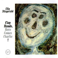 Purchase Ella Fitzgerald - Clap Hands, Here Comes Charlie!