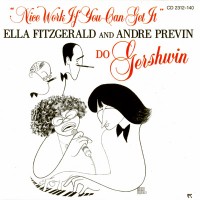 Purchase Ella Fitzgerald & Andre Previn - Nice Work If You Can Get It