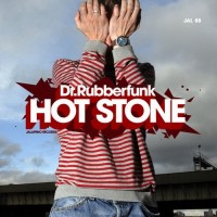 Purchase Dr. Rubberfunk - Hot Stone