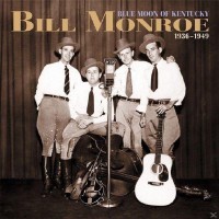Purchase Bill Monroe - Blue Moon Of Kentucky 1936-1949 CD6