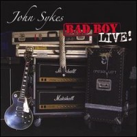 Purchase John Sykes - Bad Boy Live