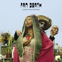 Purchase Fan Death - A Coin For The Well (Vinyl)