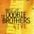 Buy The Doobie Brothers - Best Of The Doobie Brothers Live Mp3 Download