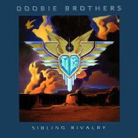 Purchase The Doobie Brothers - Sibling Rivalry