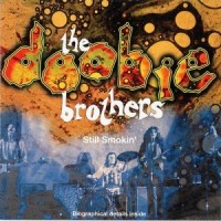 Purchase The Doobie Brothers - Still Smokin