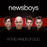 Purchase Newsboys - In The Hands Of God