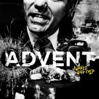 Purchase Advent (Hardcore) - Naked And Cold