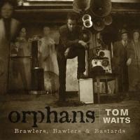 Purchase Tom Waits - Orphans (Limited Deluxe)
