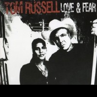 Purchase Tom Russell - Love And Fear