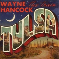 Purchase Wayne Hancock - Tulsa