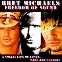Purchase Bret Michaels - Freedom Of Sound
