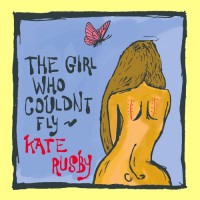 Purchase Kate Rusby - The Girl Who Couldn't Fly