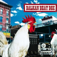 Purchase Balkan Beat Box - Balkan Beat Box