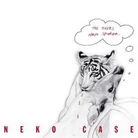Purchase Neko Case - The Tigers Have Spoken