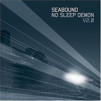 Purchase Seabound - No Sleep Demon, Vol. 2