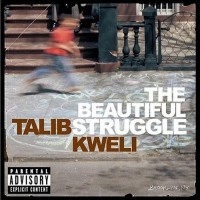 Purchase Talib Kweli - The Beautiful Struggle