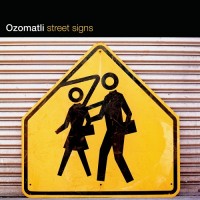 Purchase Ozomatli - Street Signs