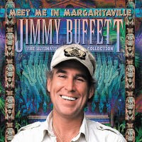 Purchase Jimmy Buffett - Meet Me In Margaritavill e CD1