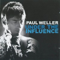 Purchase Paul Weller - Under The Influence