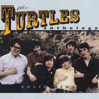 Purchase The Turtles - The Turtles Anthology CD1