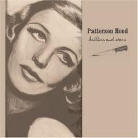 Purchase Patterson Hood - Killers And Stars