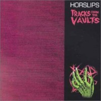 Purchase Horslips - Tracks From The Vaults