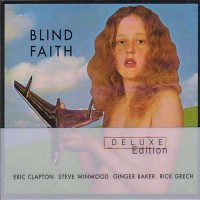 Purchase Blind Faith - Blind Faith (Deluxe Edition)  CD1