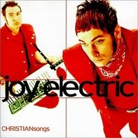 Purchase Joy Electric - CHRISTIANsongs