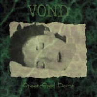 Purchase Vond - Green Eyed Demon