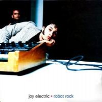 Purchase Joy Electric - Robot Rock