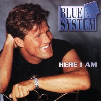 Purchase Blue System - Here I Am