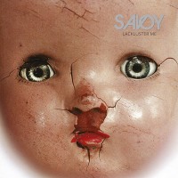 Purchase Savoy - Lackluster Me