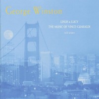 Purchase George Winston - Linus & Lucy: The Music Of Vince Guaraldi