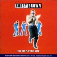 Purchase Bobby Brown - Two Can Play That Game