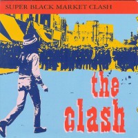 Purchase The Clash - Super Black Market Clash