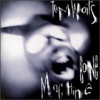Purchase Tom Waits - Bone Machine