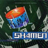 Purchase Shamen - Boss Drum