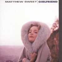 Purchase Matthew Sweet - Girlfriend