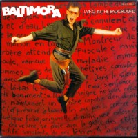 Purchase Baltimora - Living In The Background (Vinyl)