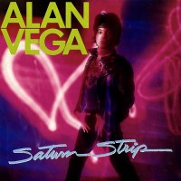 Purchase Alan Vega - Saturn Strip (Vinyl)