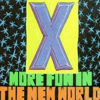 Purchase X - More Fun In The New World