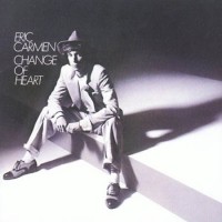 Purchase Eric Carmen - Change Of Heart (Vinyl)
