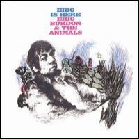 Purchase Eric Burdon & The Animals - Eric Is Here