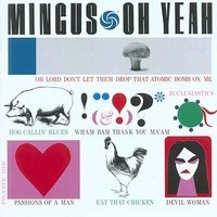 Purchase Charles Mingus - Oh Yeah: Remastered
