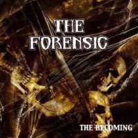 Purchase The Forensic - The Becoming