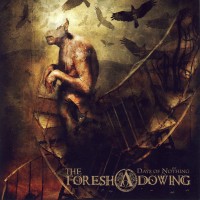 Purchase The Foreshadowing - Days Of Nothing