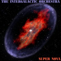 Purchase The Intergalactic Orchestra - Super Nova