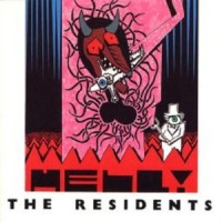 Purchase The Residents - Hell!