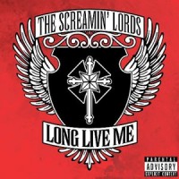 Purchase The Screamin' Lords - Long Live Me