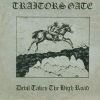Purchase Traitors Gate - Devil Takes The High Road (EP)